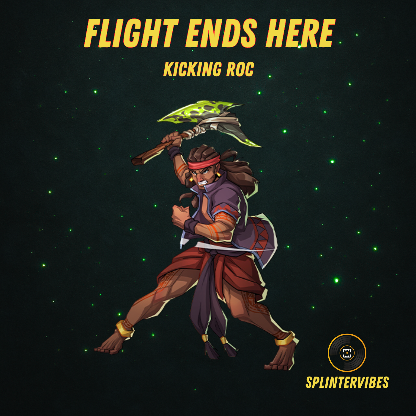 Splintervibes: Kicking Roc